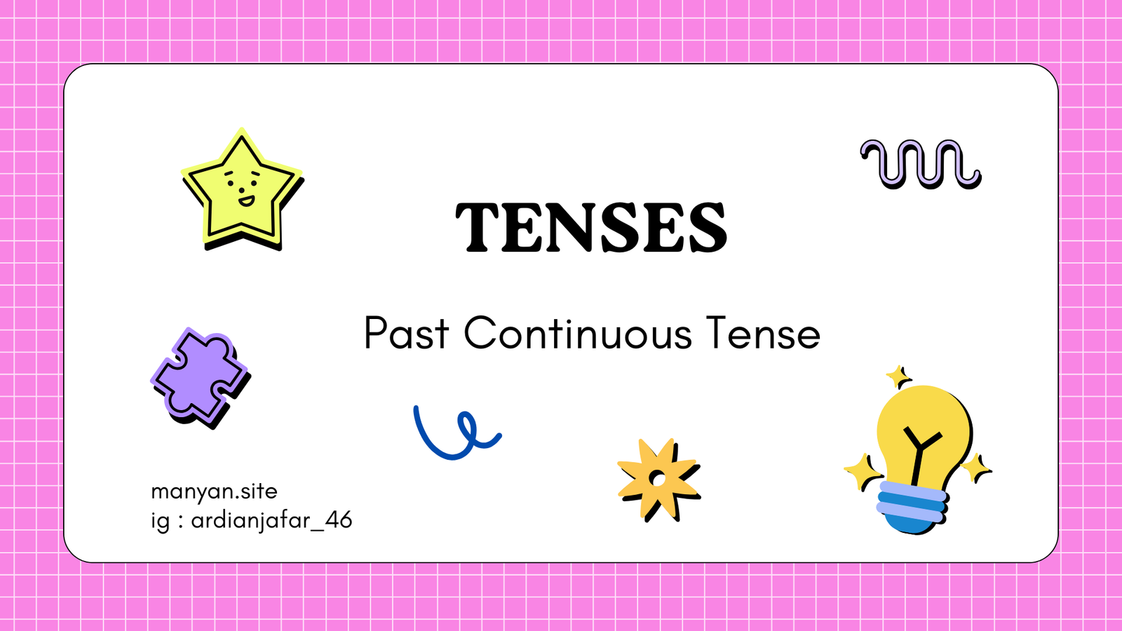 Membahas terkait past continuous tense lengkap dengan contoh